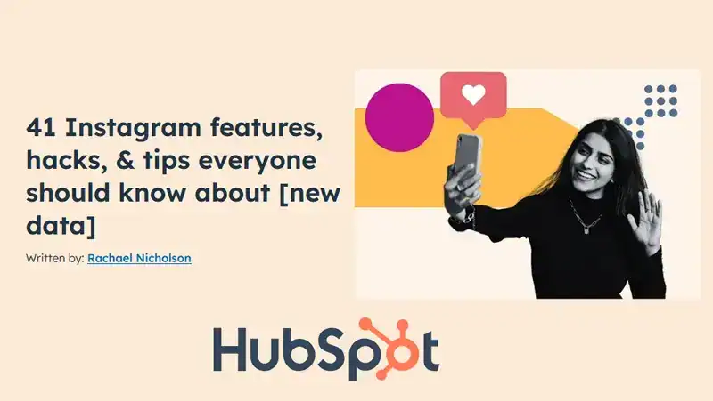 41 instagram features, , hacks, tips & tricks everyone should know about. New Data from Hubspot - Webmart expert marketing advice.